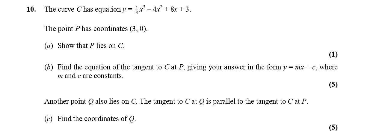 The-curve-C-has-equation-$y-=-\frac{1}{3}x^3---4x^2-+-8x-+-3$-Edexcel-A-Level Maths Pure-Question 3-2005-Paper 1.png
